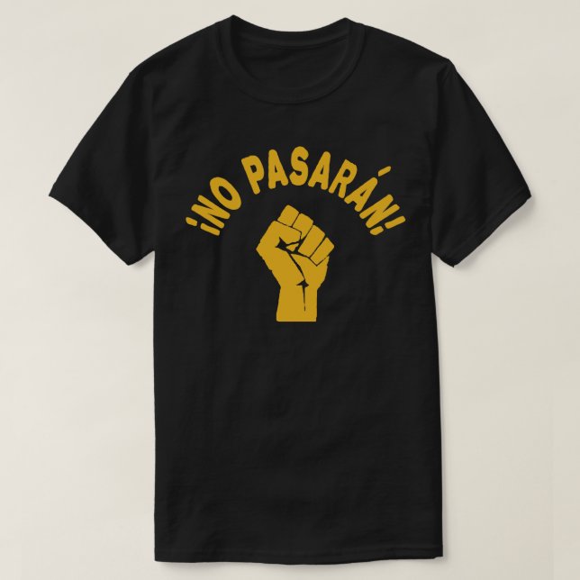 Kein Pasaran - Sie werden nicht vorbeikommen T-Shirt (Design vorne)