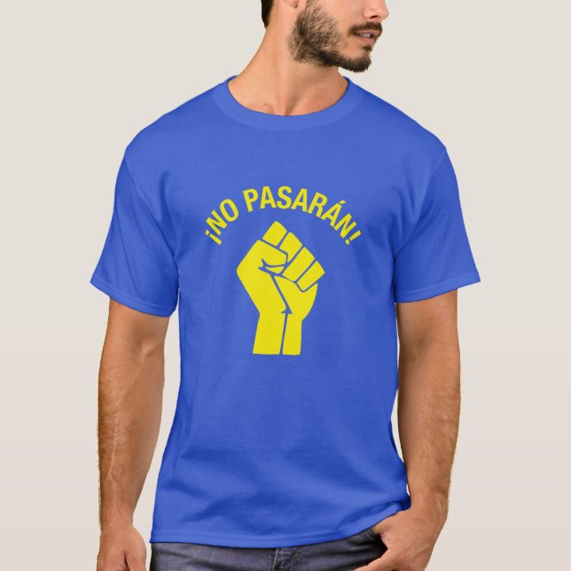 ¡ Kein Pasarán! T-Shirt (Vorderseite)