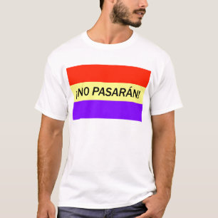 ¡ Kein pasarán! T-Shirt
