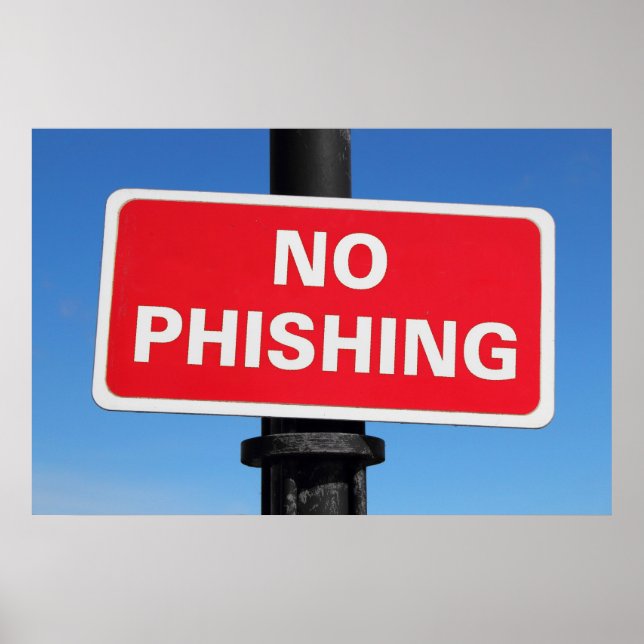 Kein Phishing-Zeichen Poster (Vorne)