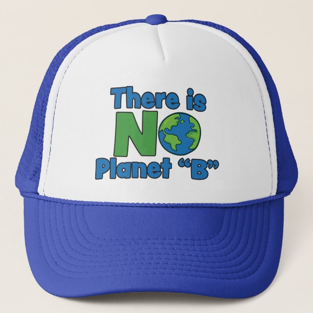 Kein Planet B Trucker Hat Truckerkappe (Vorderseite)