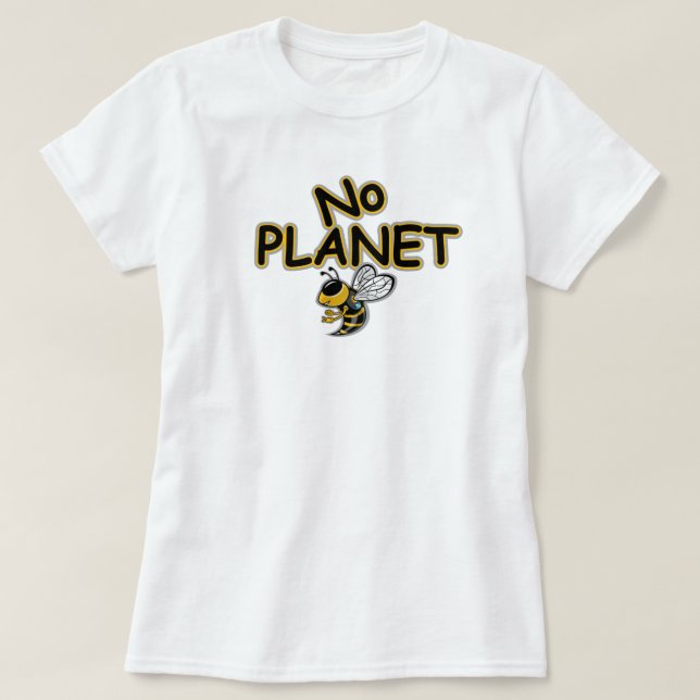 KEIN PLANET BEE T-Shirt (Design vorne)