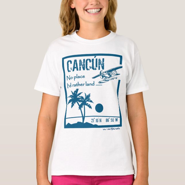 Kein Platz… Cancún T-Shirt (Vorderseite)