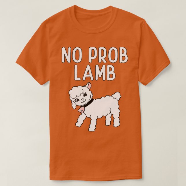 Kein Prob Lamb Funny Sprichwort Lamm T-Shirt (Design vorne)