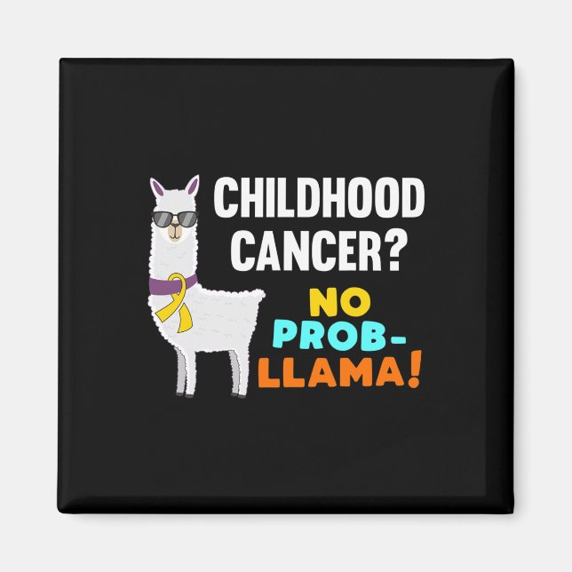 Kein Prob-Llama Kinderkrebs-Krieger-Überlebender A Magnet (Vorne)