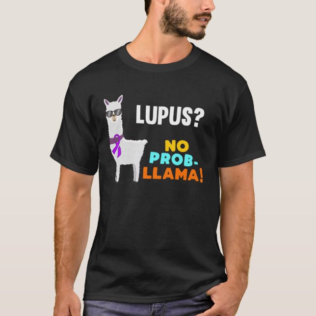 Kein Prob Llama Lupus Krieger-Überlebende Sensibil T-Shirt (Vorderseite)