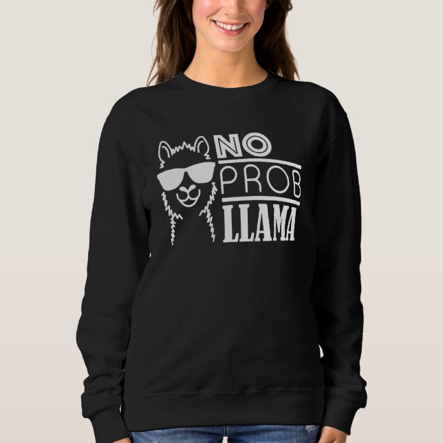 Kein Problem Lama Lustiger Bauernhof Tier Coole So Sweatshirt (Vorderseite)