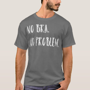 Kein ProblemFeminismus Frauengerechtigkeit 4204  T-Shirt
