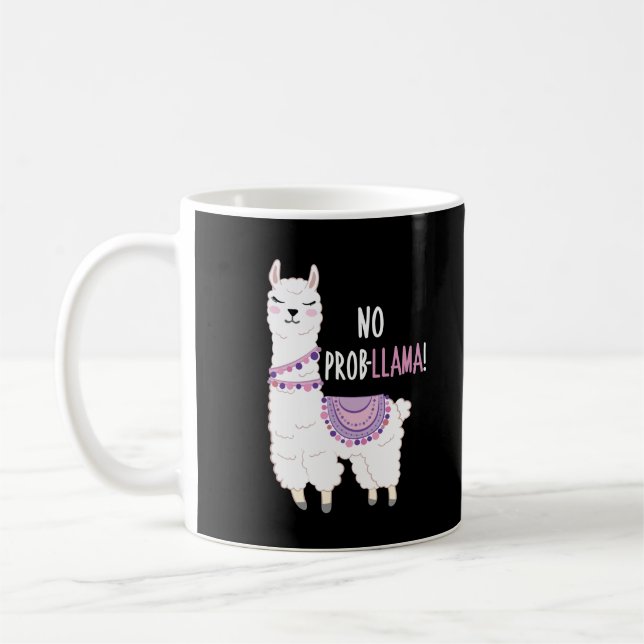 Kein Probllama Llama Kaffeetasse (Links)