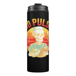 Kein Pulskelett Krankenschwester Funny Medical Hal Thermosbecher