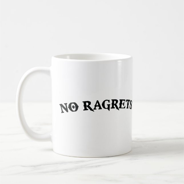 Kein Ragrets Mispelled bedauert Tätowierung Tasse (Links)