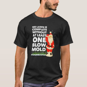 Kein Rasen ist ohne mindestens eine Blende fertig T-Shirt