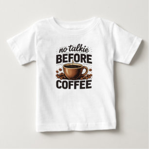 Kein Reden Vor Kaffee – Lustiger Retro-Kaffeeliebh Baby T-shirt