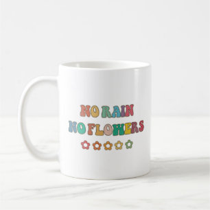 Kein Regen keine Blumen Vintage Kaffeetasse