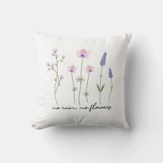 Kein Regen Keine Blumen Wildblumen T-Shirt Kissen