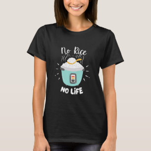 Kein Reis Kein Leben Reis Chinesisch Asiatisches T-Shirt