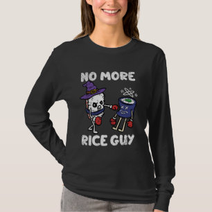 Kein Reis-Mann mehr Halloween Lustiger Sushi Kawai T-Shirt