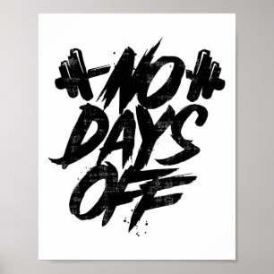 Kein Ruhetag Motivationszitat Gym Lustiges T-Shirt Poster