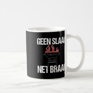 Kein Salat nur Braai - Funny Afrikaans Grillen zit Kaffeetasse