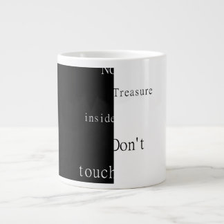 Kein Schatz drinnen – Nicht berühren Jumbo-Tasse