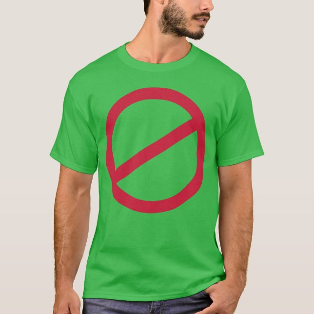 Kein Schild lustig T-Shirt (Vorderseite)
