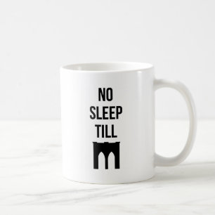 Kein Schlaf bebaut Tasse