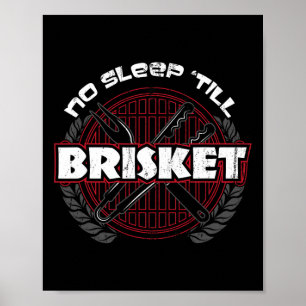 Kein Schlaf bis Brisket - Funny Grillen Grilling M Poster
