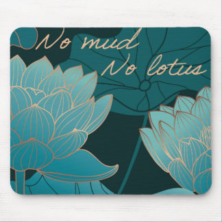 Kein Schlamm, kein Lotus Maus Pad Mousepad