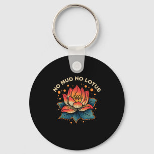 Kein Schlamm Kein Lotus Vintag Zen buddhistisches Schlüsselanhänger