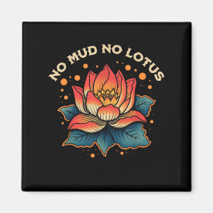 Kein Schlamm Kein Lotus Vintage Zen Buddhistische Magnet