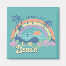 Kein schlechter Tag am Strand Magnet
