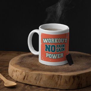 Kein Schmerz Kein Erfolg Workout-Power Kaffeetasse