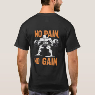 Kein Schmerz Kein Gain Gym T - Shirt - Motivierend