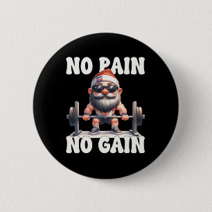 Kein Schmerz Kein Gewinn Fitness Gnom Liebe Gewich Button
