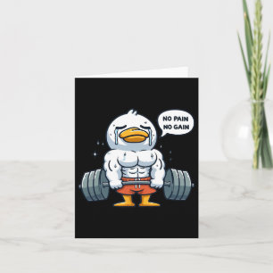 Kein Schmerz kein Gewinn Funny Duck - Gym Workout  Karte