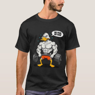 Kein Schmerz Kein Gewinn Lustiger Enten-Gewichtheb T-Shirt
