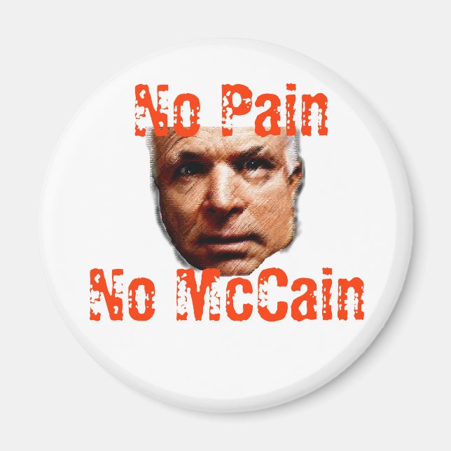 Kein Schmerz, kein McCain Magnet (Vorne)