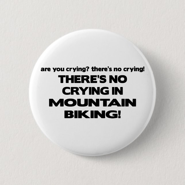 Kein Schreien - Gebirgsradfahren Button (Vorderseite)