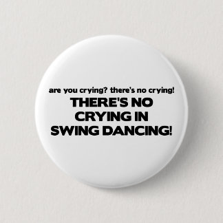 Kein Schreien - Schwingen-Tanzen Button