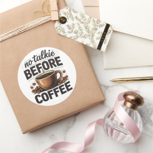 Kein Schwatz vorm Kaffee – Lustiger Retro-Kaffeeli Runder Aufkleber