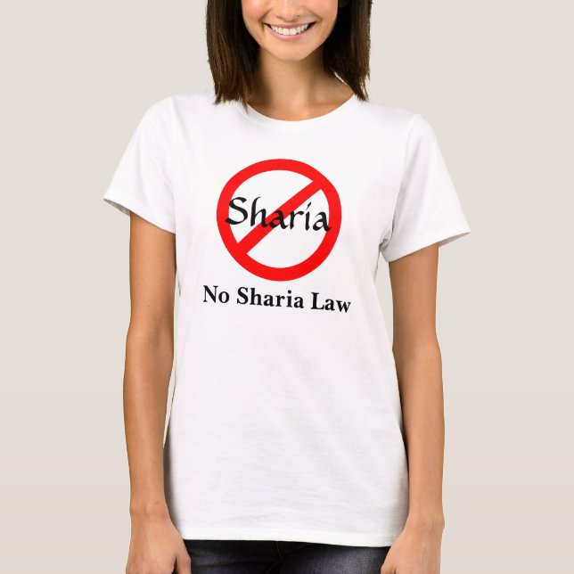 Kein Sharia-Gesetz T-Shirt (Vorderseite)
