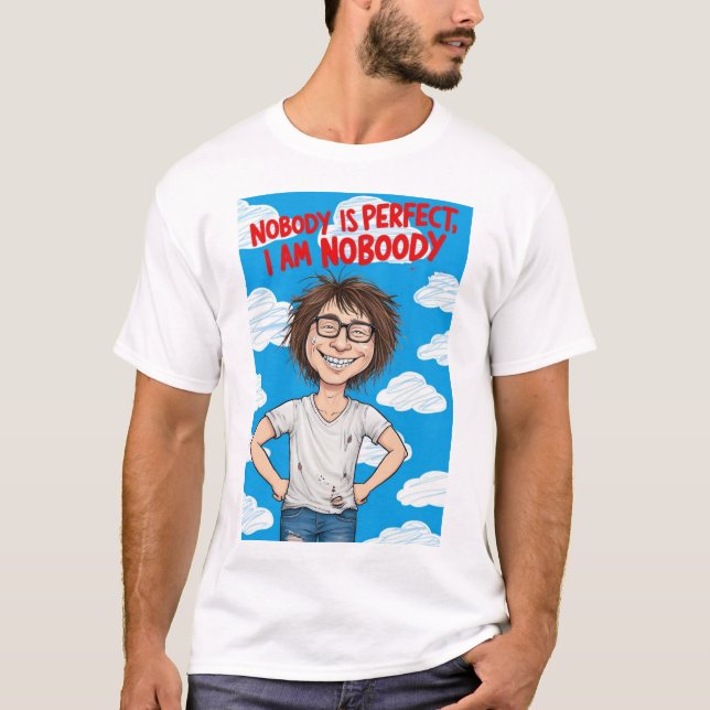 Kein Shirt ist perfekt (Vorderseite)