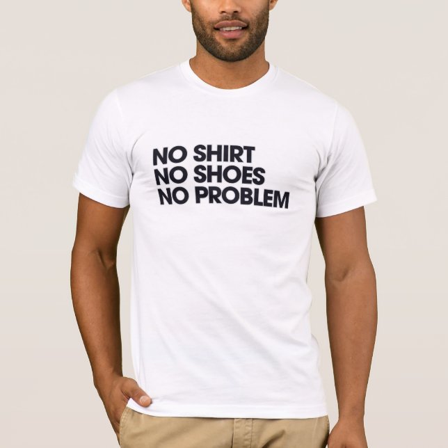 Kein Shirt Kein Problem (Vorderseite)