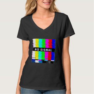 Kein Signal vom Fernseher aus der Luftschleife Vap T-Shirt