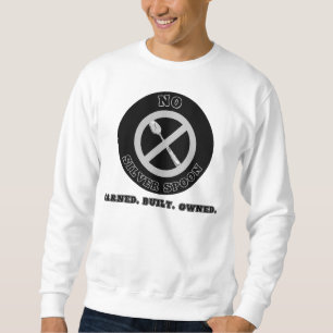 Kein silberer Löffel™ vom Raster bis zur Körpergrö Sweatshirt