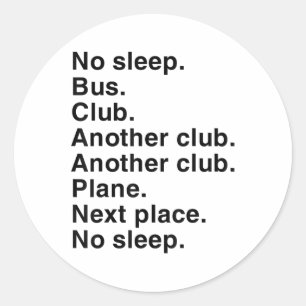 Kein Sleep Bus Club Vintag für Damen Runder Aufkleber