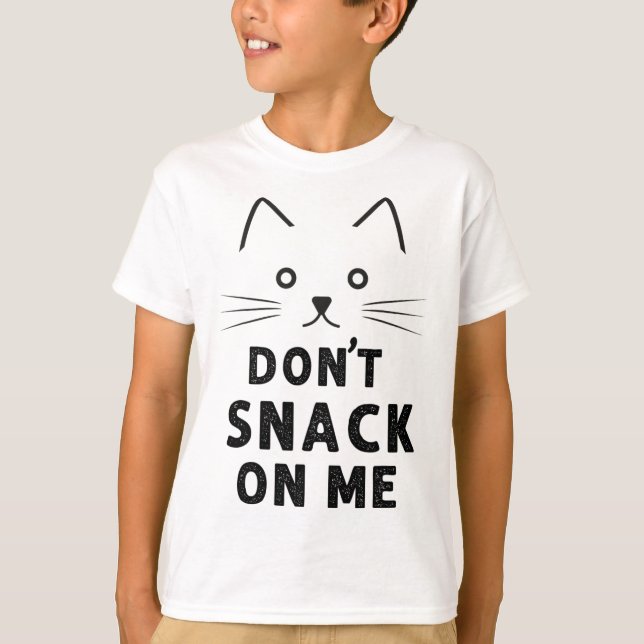 Kein Snack auf meiner lustigen Katze Lover 2024 T-Shirt (Vorderseite)