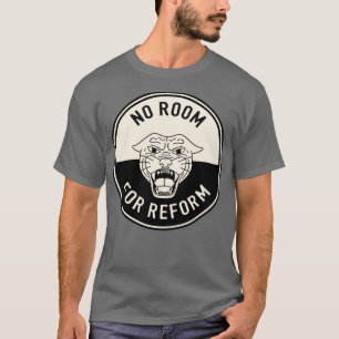 Kein Spielraum für Reformen T-Shirt
