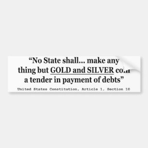 Kein Staat macht jede mögliche Sache aber Gold un Autoaufkleber