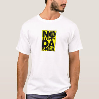kein steppy DA snek T-Shirt